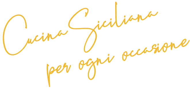 Cucina Siciliana per ogni occasione